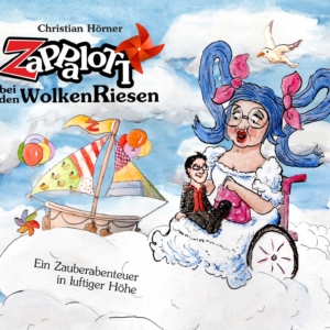 "ZaPPaloTT bei den WolkenRiesen"
