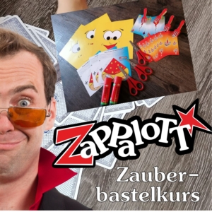 Zippeldi-Zappeldi-ZauberBastelkurs mit ZaPPaloTT