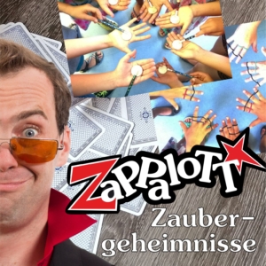 Zaubergeheimnisse - Zauberkurs mit ZaPPaloTT